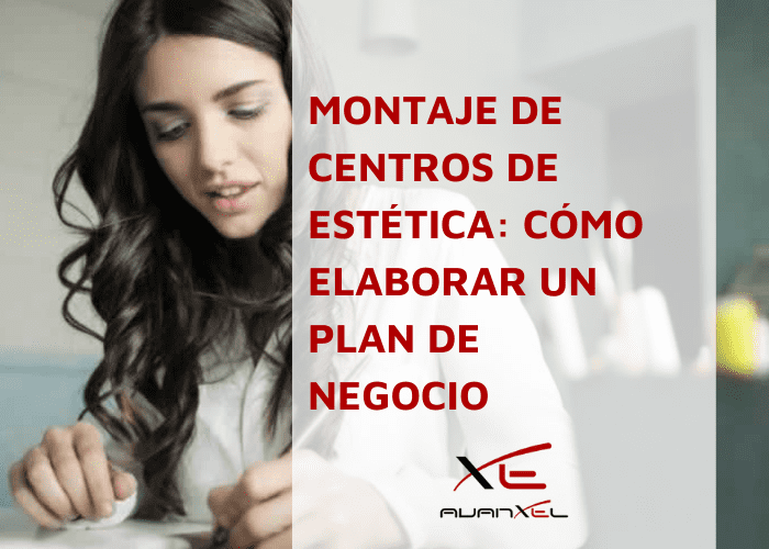 Montaje de centros de estética plan de negocio