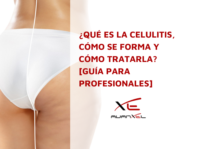 Qué es la celulitis